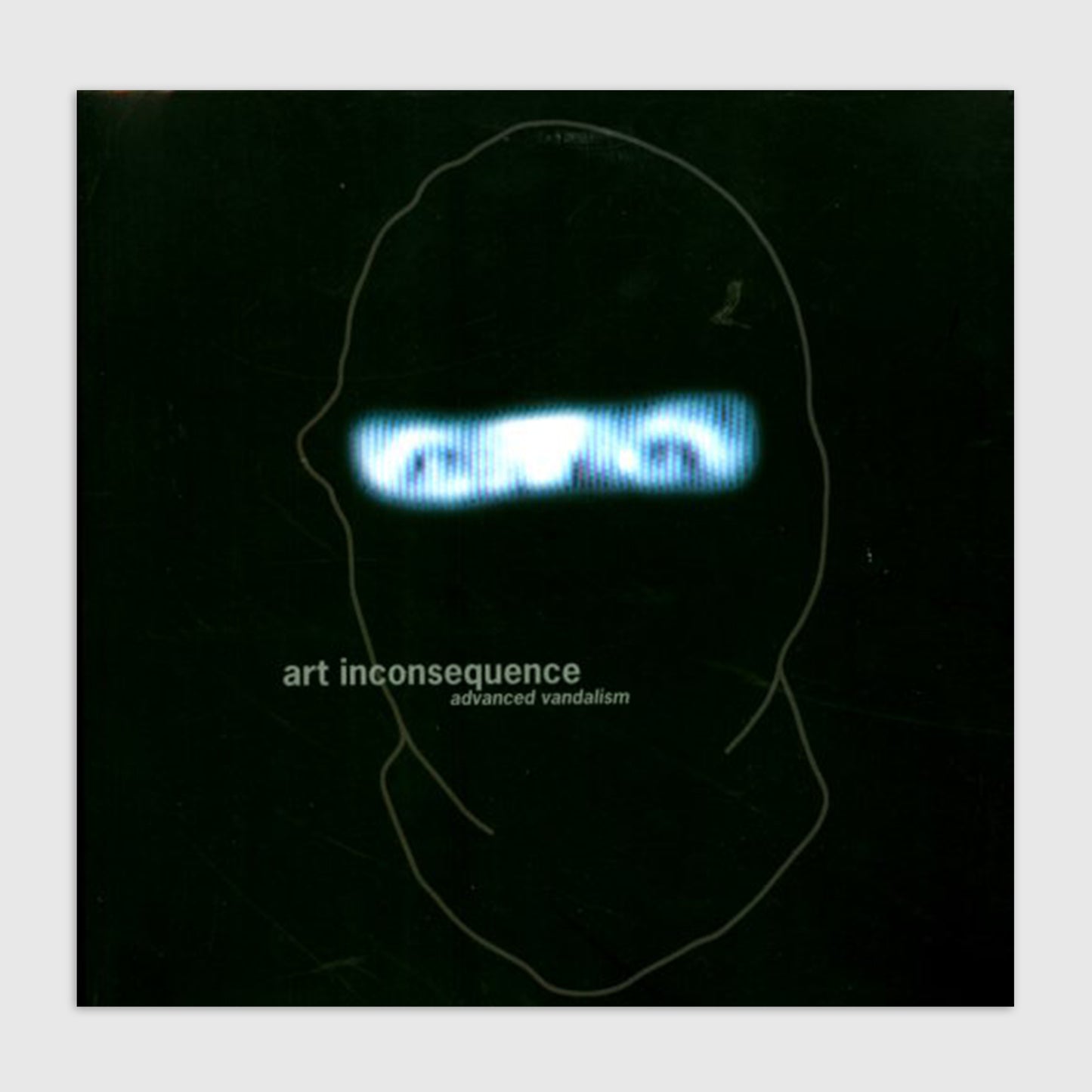 Art Inconsequence – Advanced Vandalism