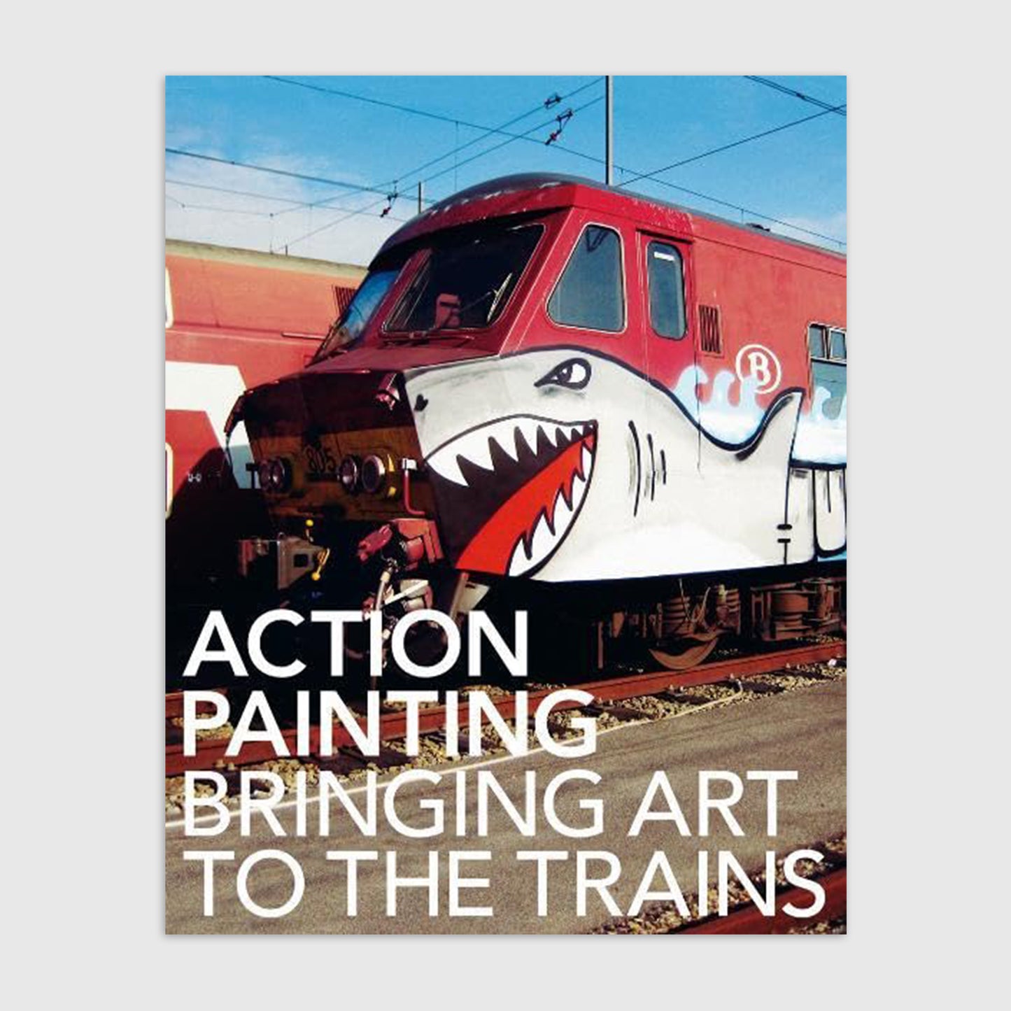 Action Painting – Bringing Art to the Trains