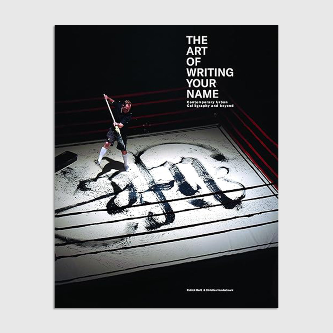 The Art of Writing Your Name