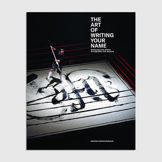 The Art of Writing Your Name