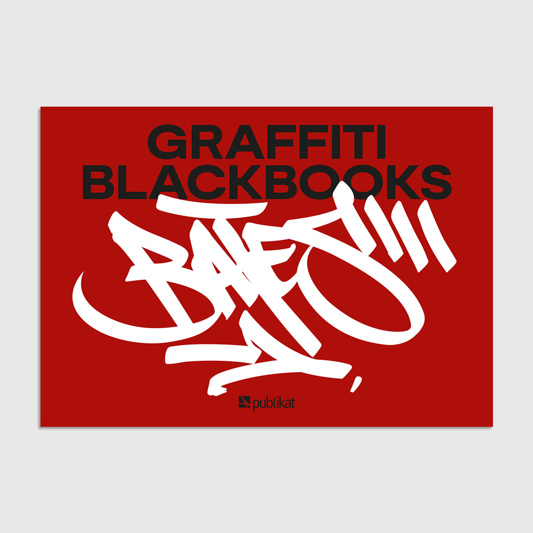 アート・デザイン・音楽 GRAFFITI BLACKBOOKS BATES GRAFFITI BLACKBOOKS – BATES – Publikat Press