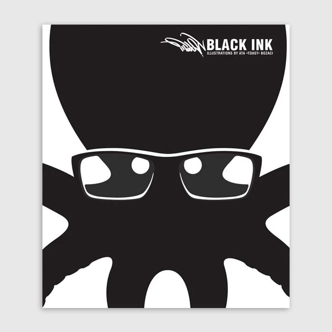 BLACK INK - Illustrations by Ata "TOAST" Bozaci