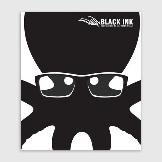 BLACK INK - Illustrations by Ata "TOAST" Bozaci